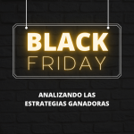 Triunfo en el Black Friday: Analizando las Estrategias Ganadoras en Ecommerce
