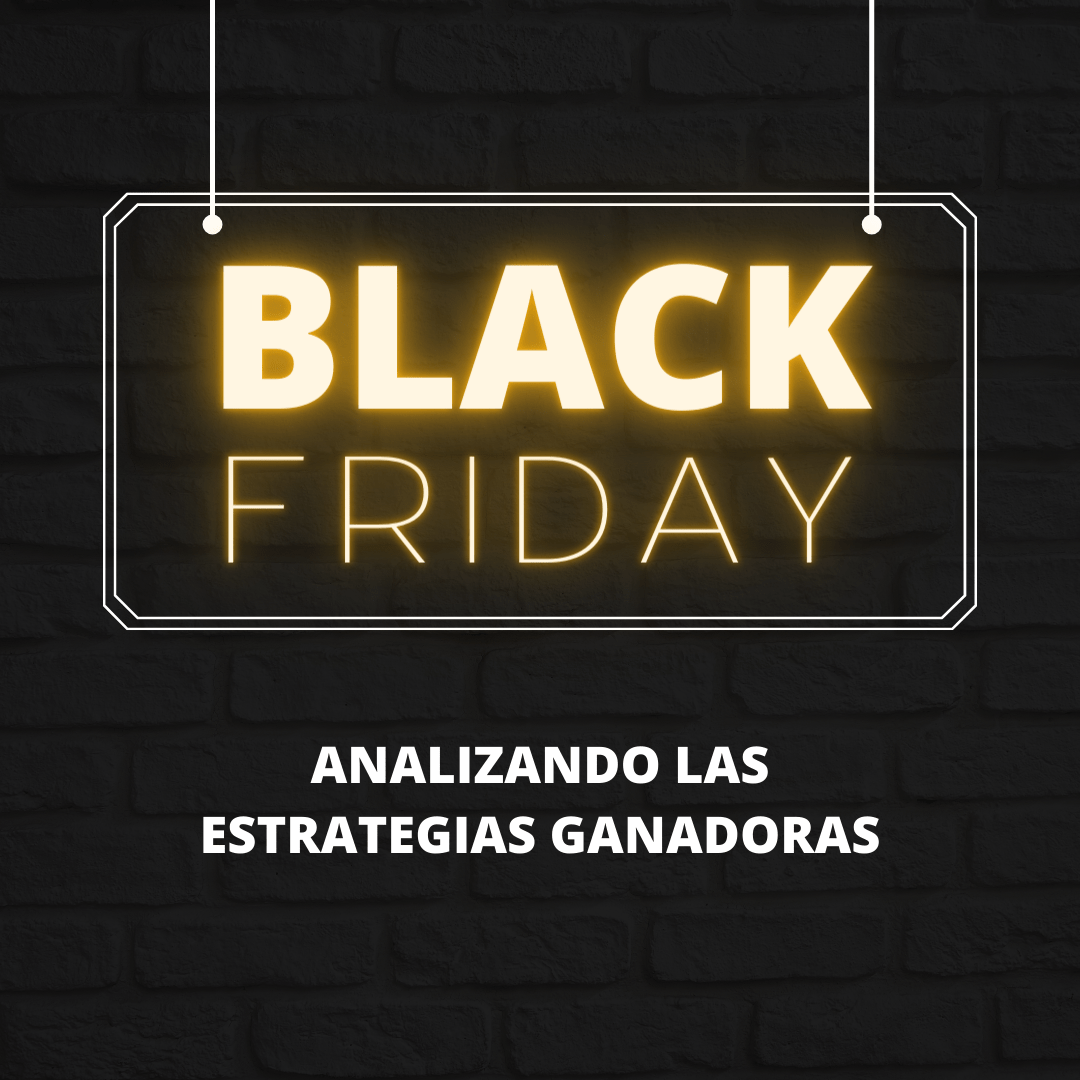 Triunfo en el Black Friday: Analizando las Estrategias Ganadoras en Ecommerce