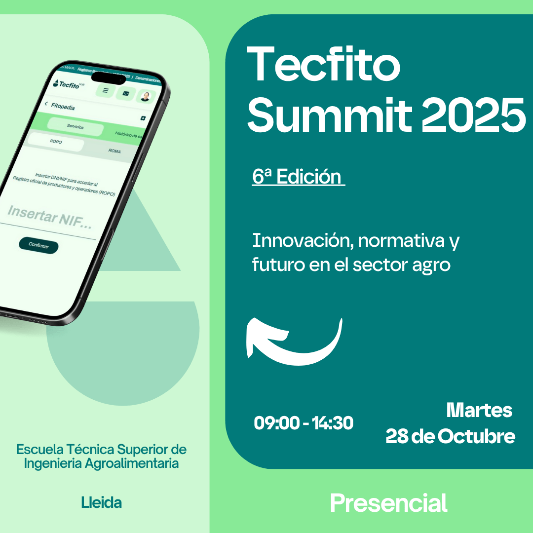 Tecfito Summit 2025 (Presencial): Innovación, normativa y futuro en el sector agro