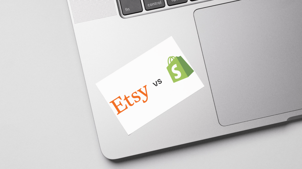 Shopify vs Etsy la mejor eleccion para tu ecommerce