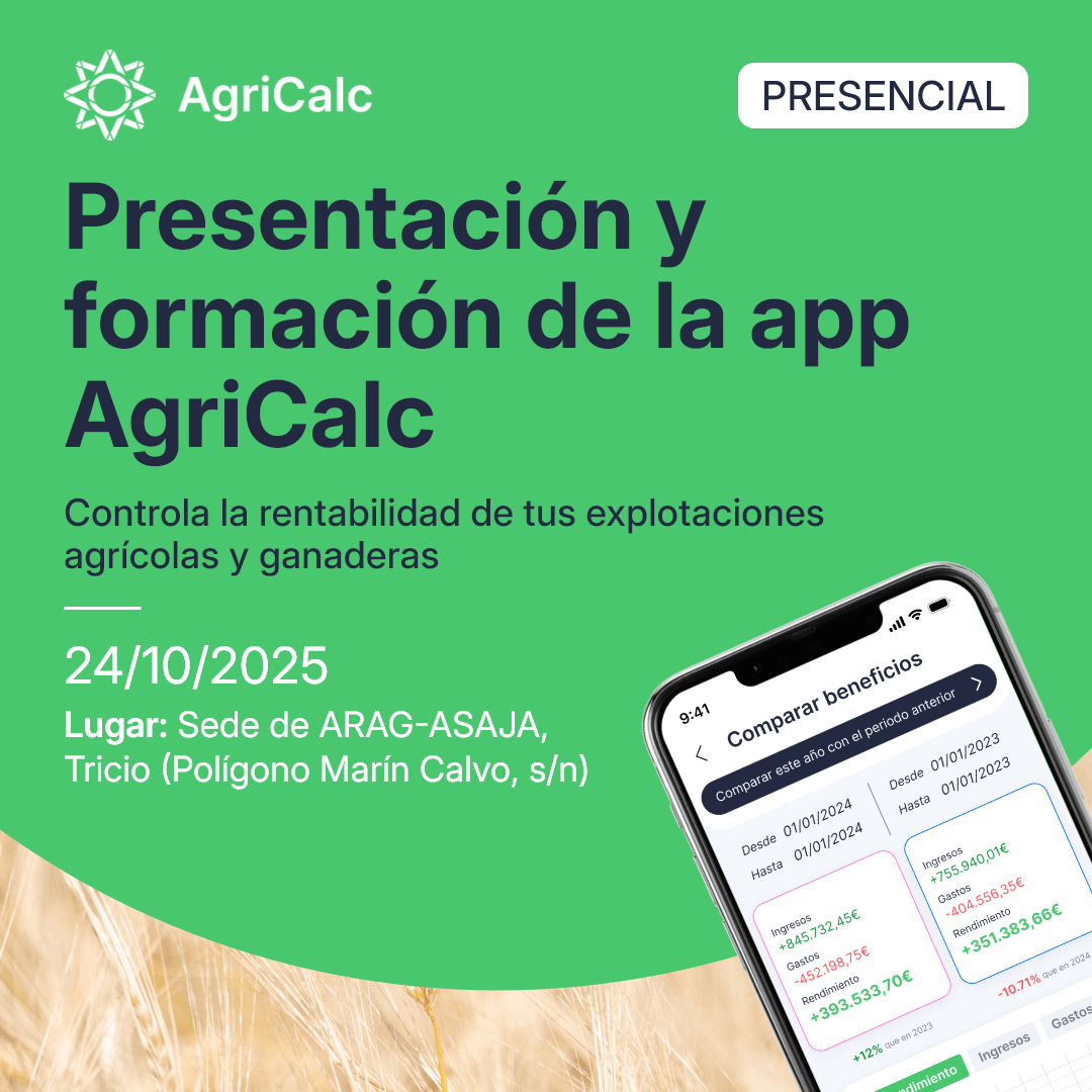 [PRESENCIAL] Presentación y formación de la app AgriCalc: controla la rentabilidad de tus explotaciones agrícolas y ganaderas