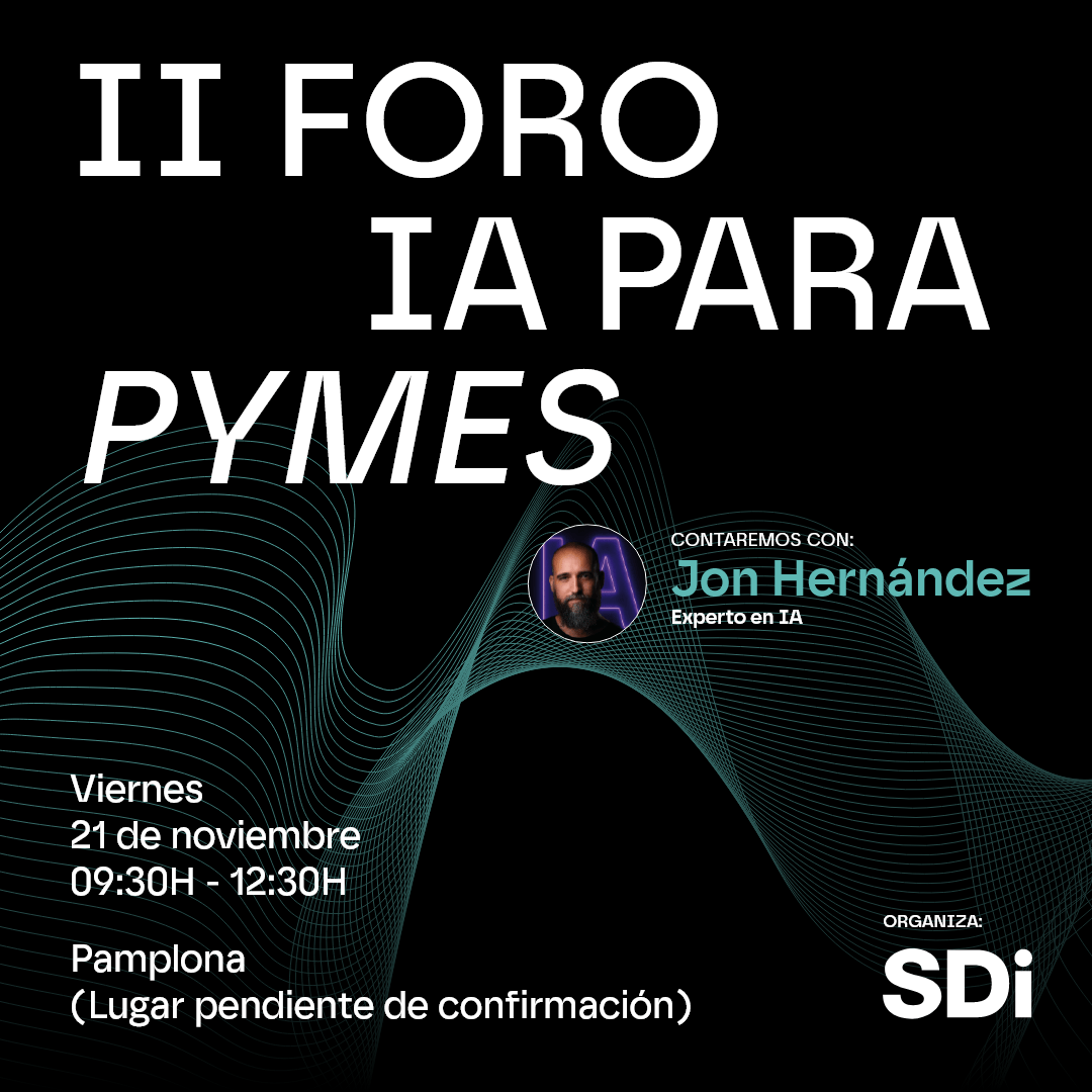 II FORO de IA para PYMES en Pamplona.  Agentes IA al servicio de tu empresa