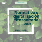 Cambios que afectarán en tu operativa fitosanitaria en 2026 y novedades digitales para el sector