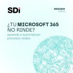 ¿Tu Microsoft 365 no rinde? Automatiza y gana tiempo real