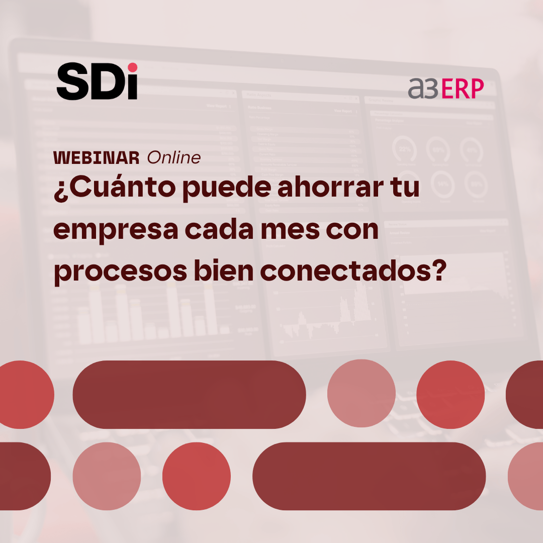 ¿Cuánto puede ahorrar tu empresa cada mes con procesos bien conectados?