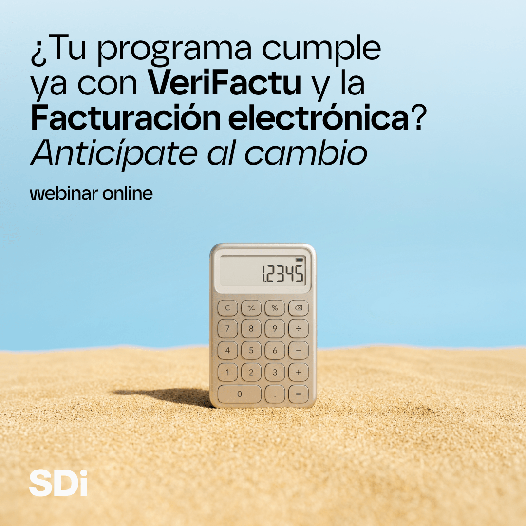 ¿Tu programa cumple ya con VeriFactu y la Facturación electrónica? Anticípate al cambio